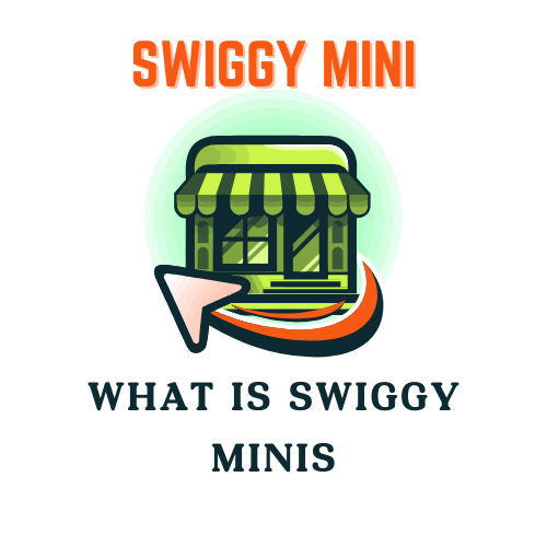 What is Swiggy Minis